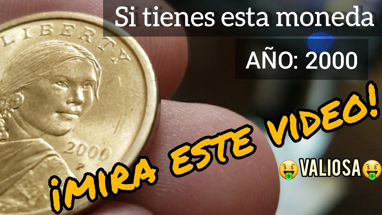 Si tienes esta moneda no la gastes🤑 2000 Sacagawea muy VALIOSA - D&oacute;lar Cheerios - PRECIO