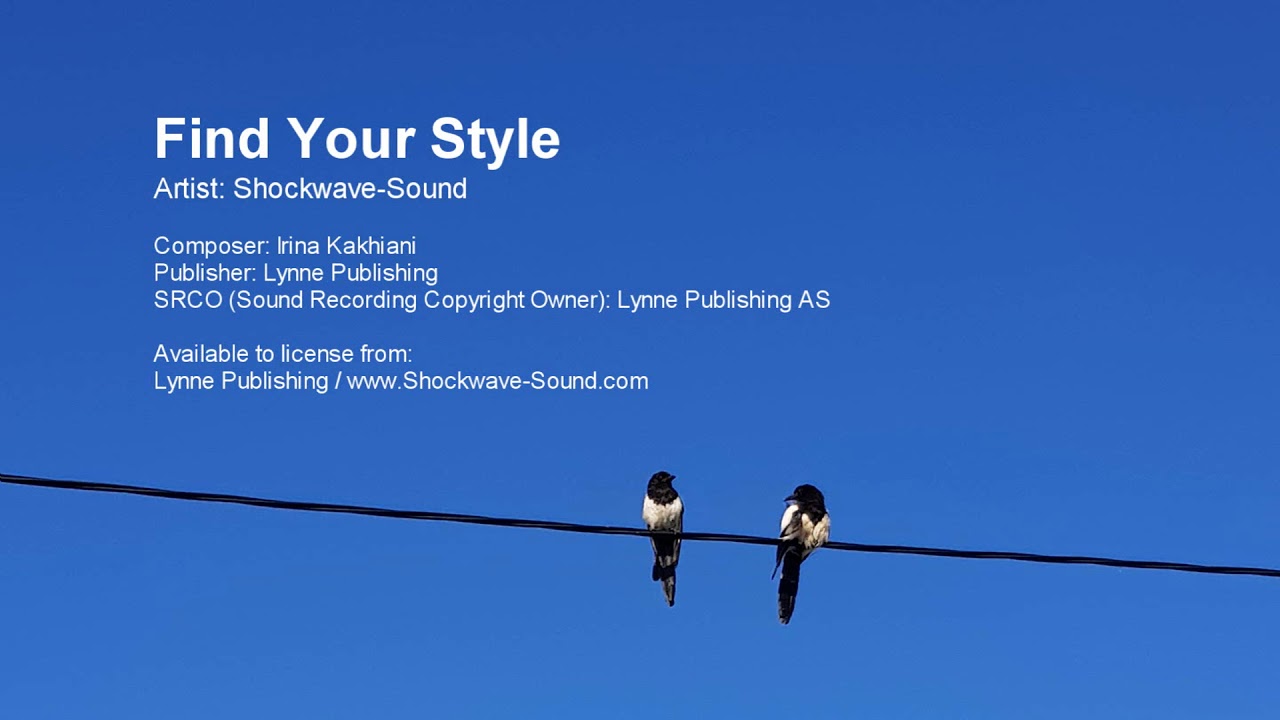Find Your Style - Shockwave Sound (LynnePublishing) | Royalty Free Music from Shockwave-Sound