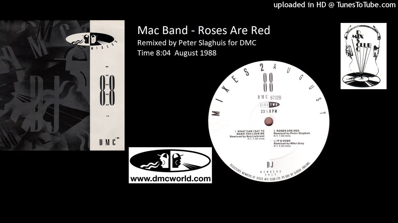 Mac Band - Roses Are Red (DMC remiix by Peter Slaghuis August 1988)