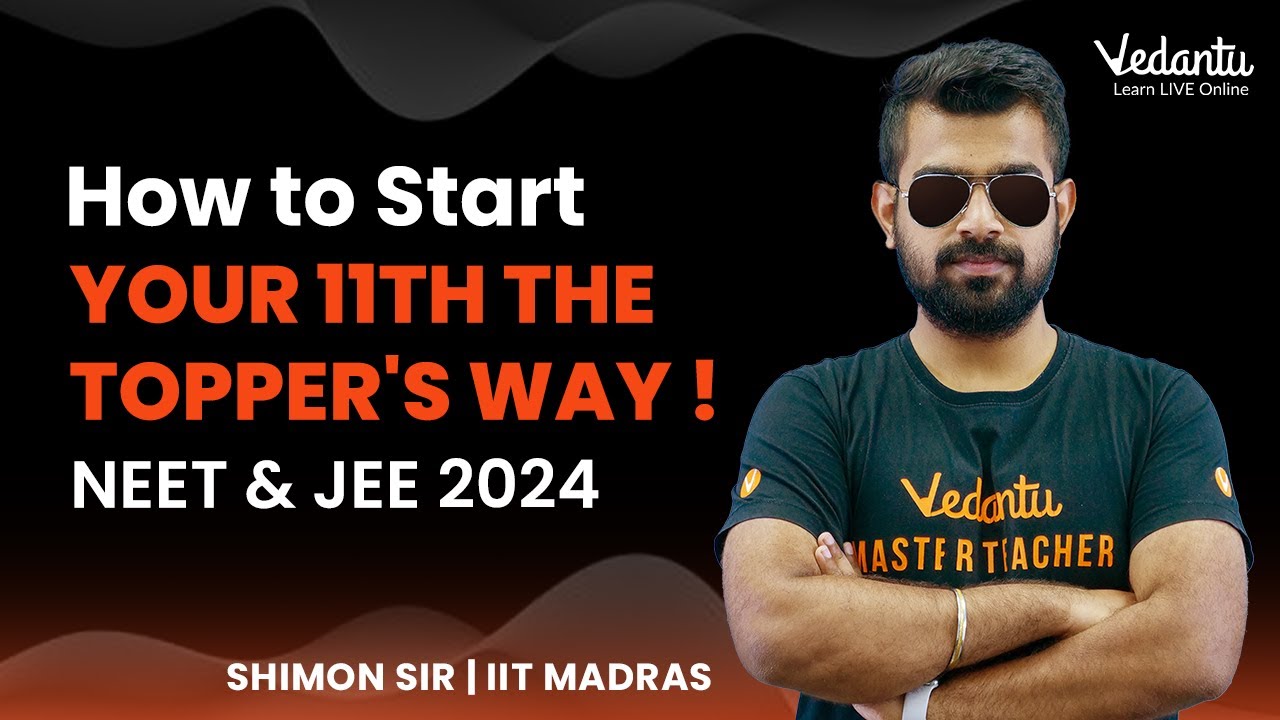 How To Start Your Class 11th Topper's Way | NEET 2024 | JEE 2024 | Shimon Sir | Vedantu Master Tamil