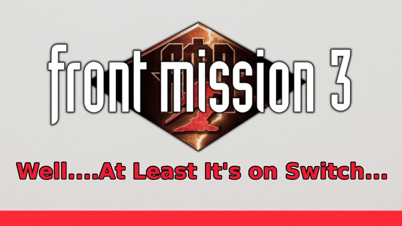 Front Mission 3 Remake Demo...looked like a game.