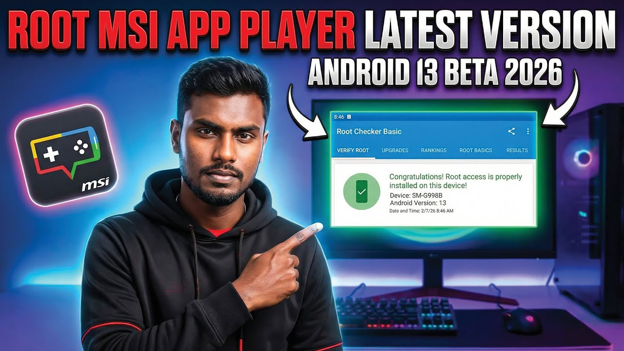 Cara Root MSI App Player Android 13 Beta (Panduan Versi Terbaru 2026)