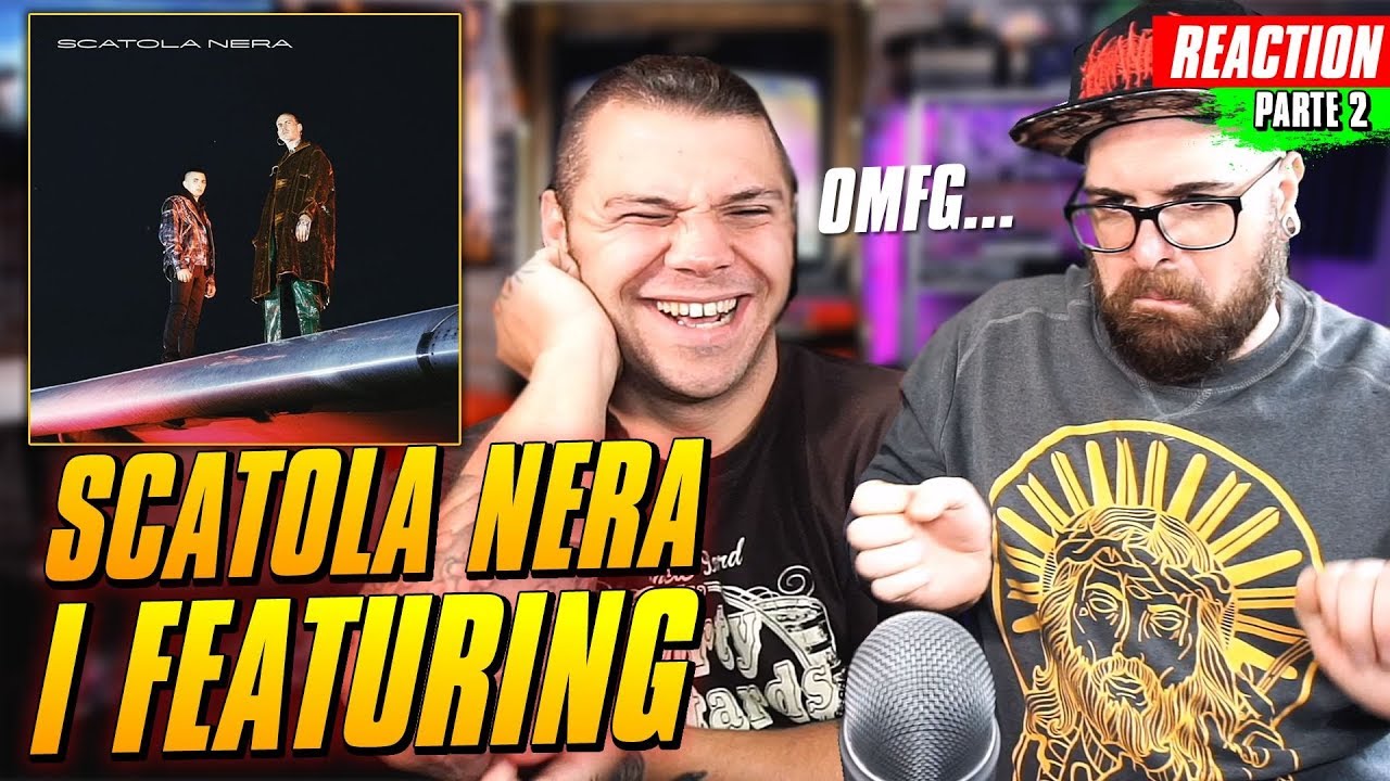 Scatola Nera - Gemitaiz, Madman * REACTION pt 2 * Arcade Boyz