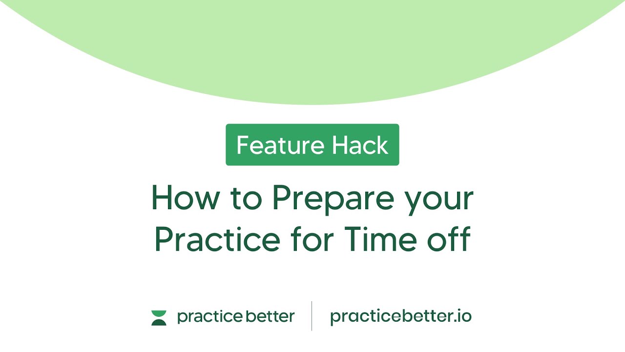 Setting Autoresponder and Out of Office Notifications: A Practice Better Hack