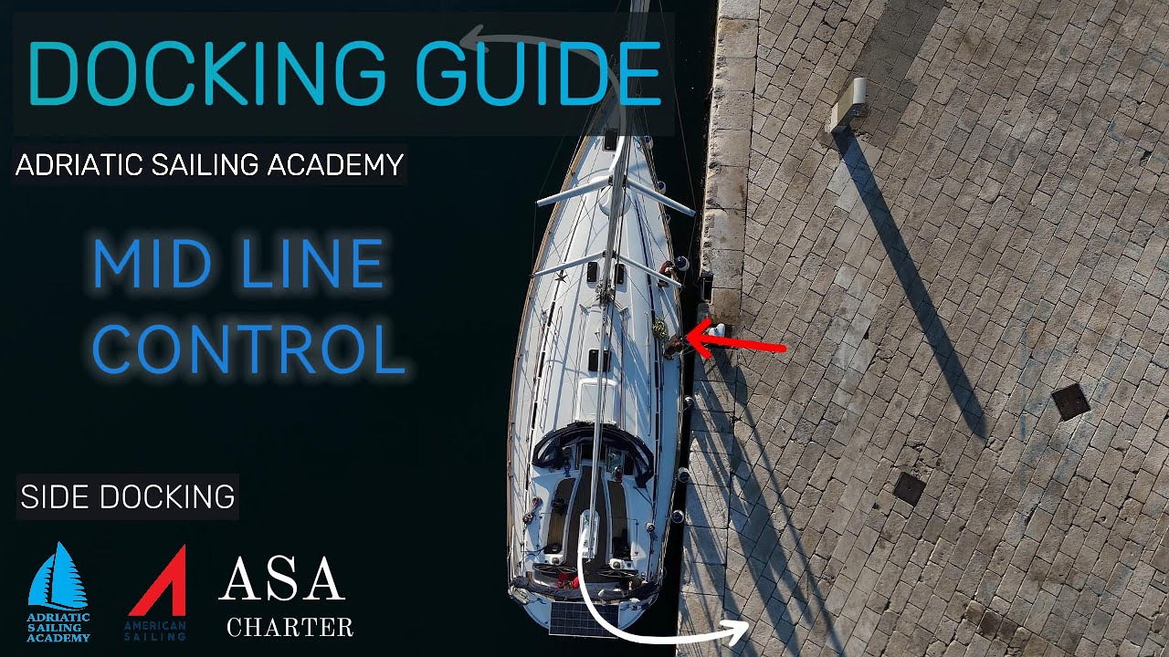 Mid ship spring line control - Adriatic Sailing Academy - Docking guide
