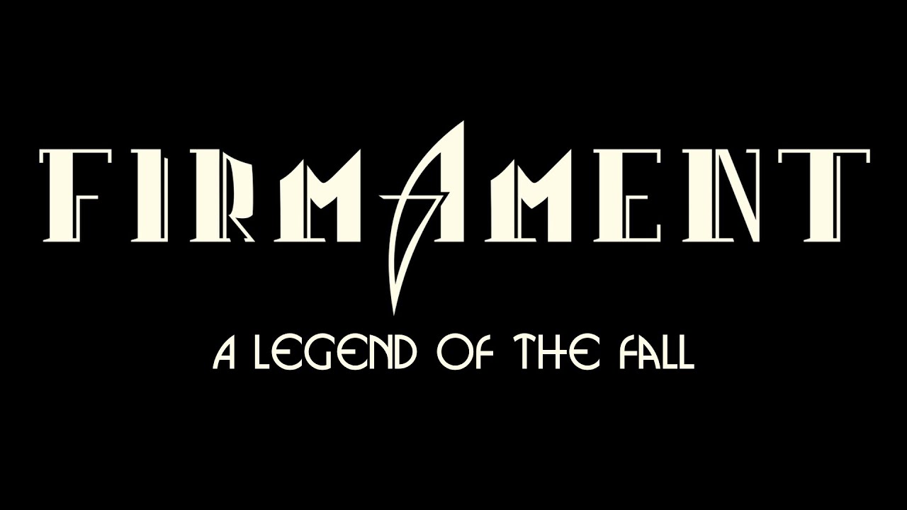 Firmament - A Legend of the Fall (For Centuries Alive 2025)