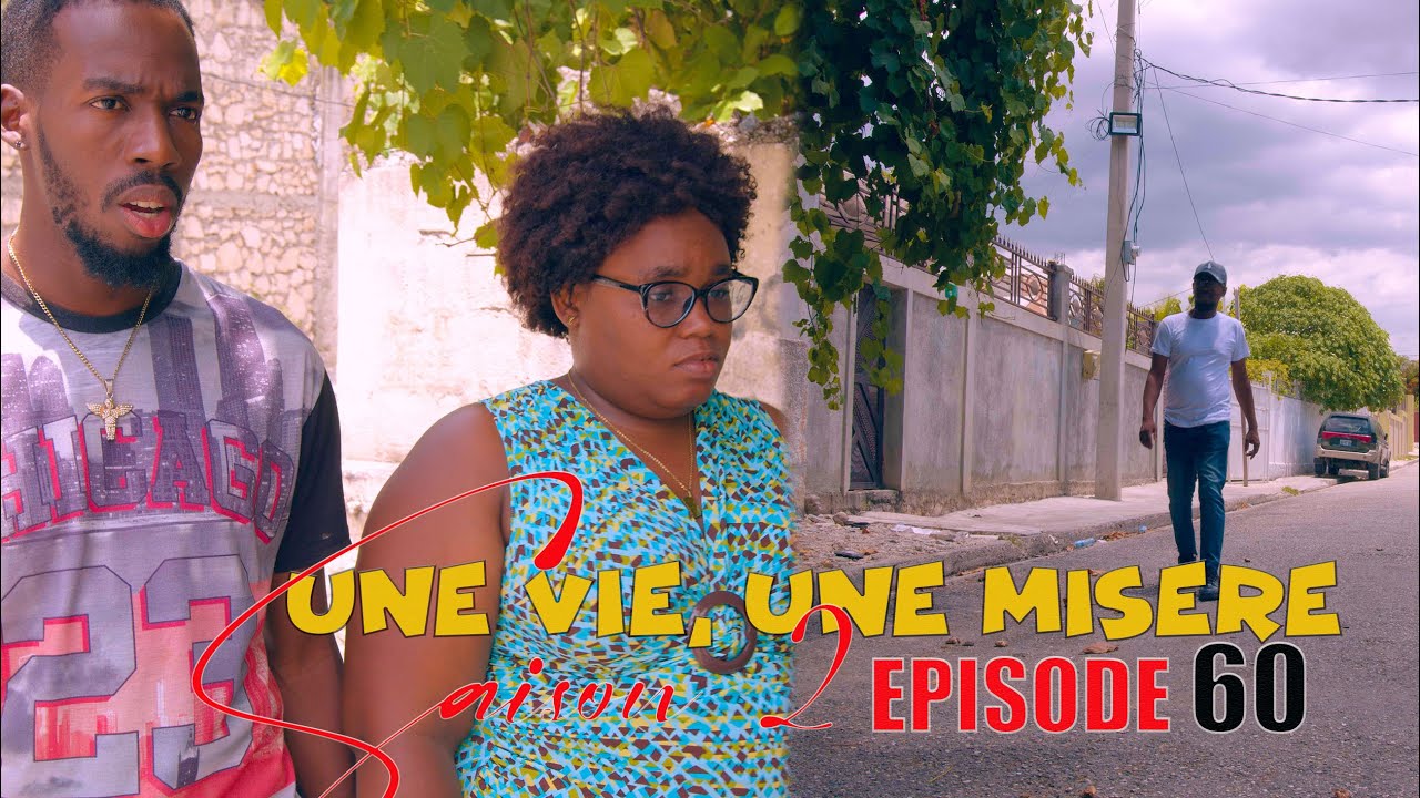Une vie, une misere mini serie saison 2 episode 60