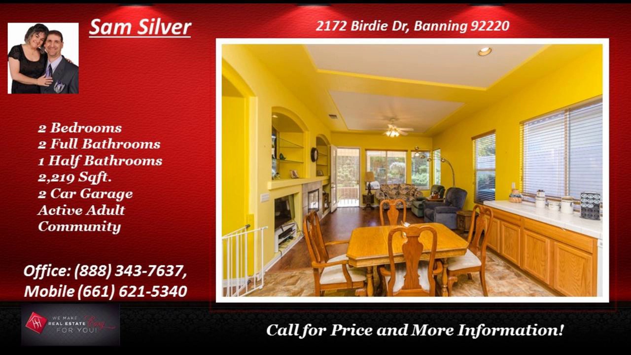 92220 homes with 2 bedrooms for sale Banning CA 92220 Sam Silver of HomeSmart 888-343-7637