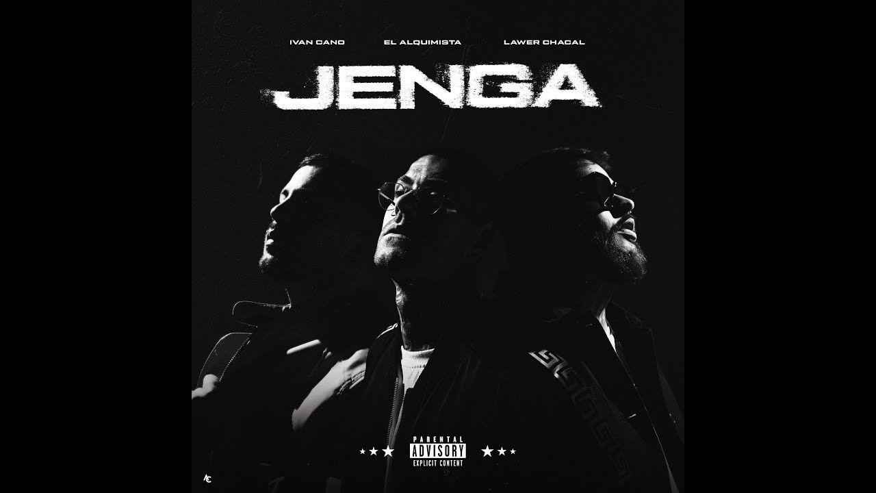 IVANCANO & LAWER CHACAL & EL ALQUIMISTA - JENGA