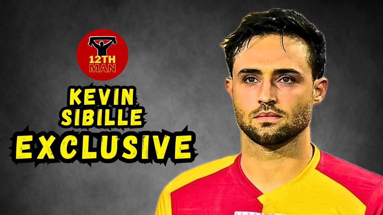 KEVIN এ কুণ্ঠা ? KEVIN SIBILLE EXCLUSIVE। 12TH MAN