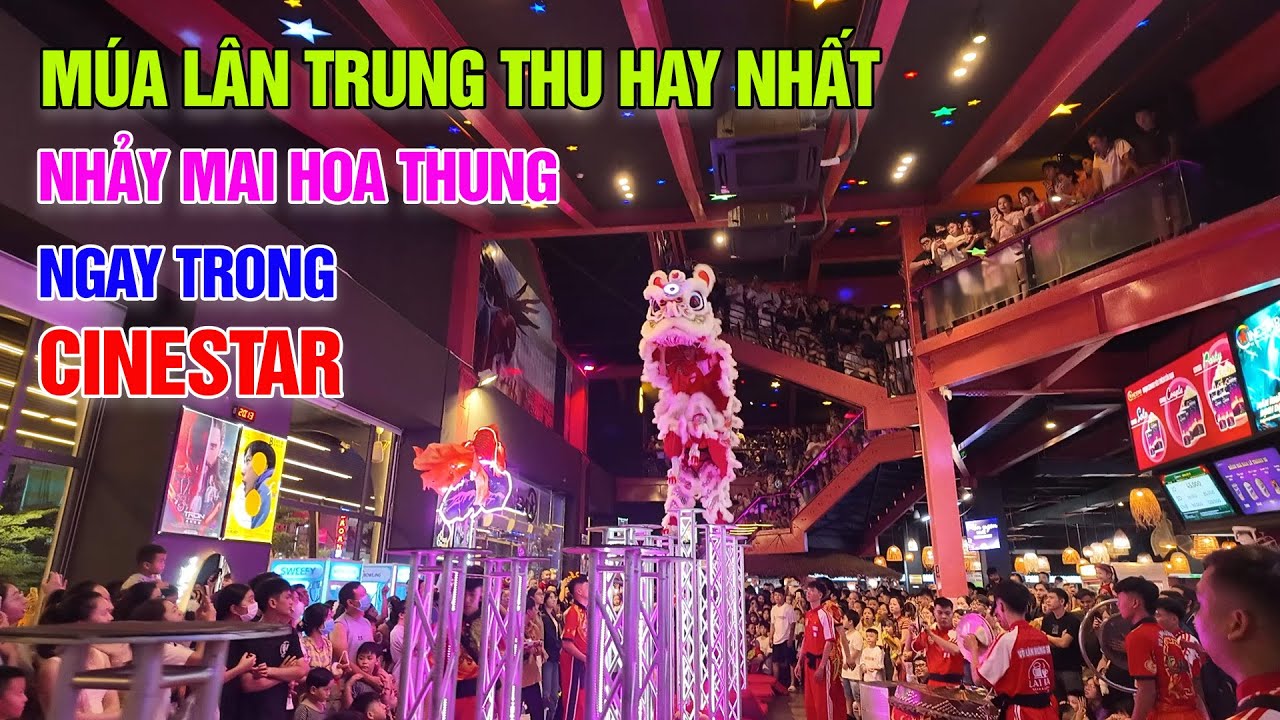 Múa lân vui Tết Trung Thu Huế 2025 hay nhất nhảy mai hoa thung ngay trong rạp chiếu phim Cinestar