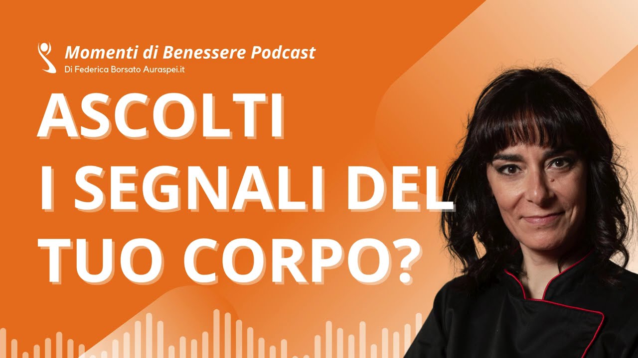 Come ascoltare il proprio corpo: somatizzazione e consapevolezza corporea