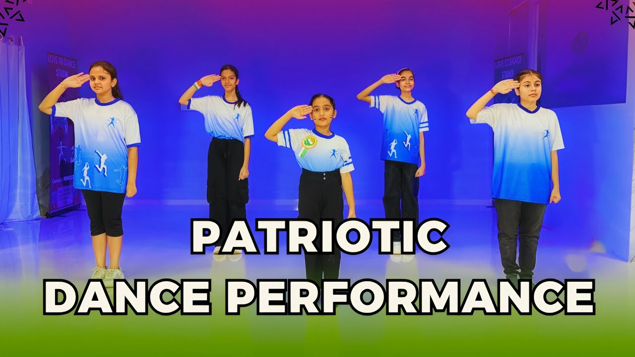 Patriotic Dance Performance | Independence Day Dance | Easy Dance Steps | Love To Dance