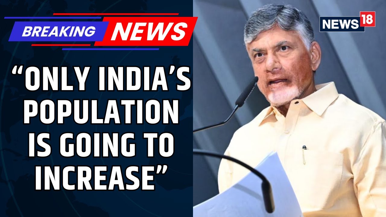 'Must Have At Least Three Children': Andhra CM Chandrababu Naidu Reignites Population Debate