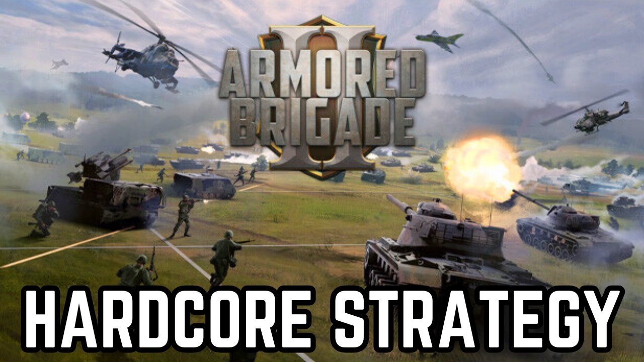 Armored Brigade II - Serious Strategy