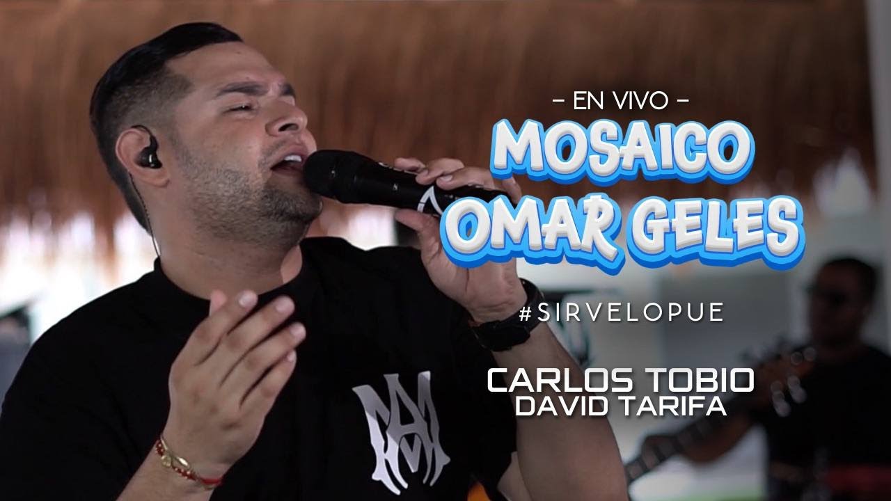 Mosaico Omar Geles - Carlos Tobio & David Tarifa