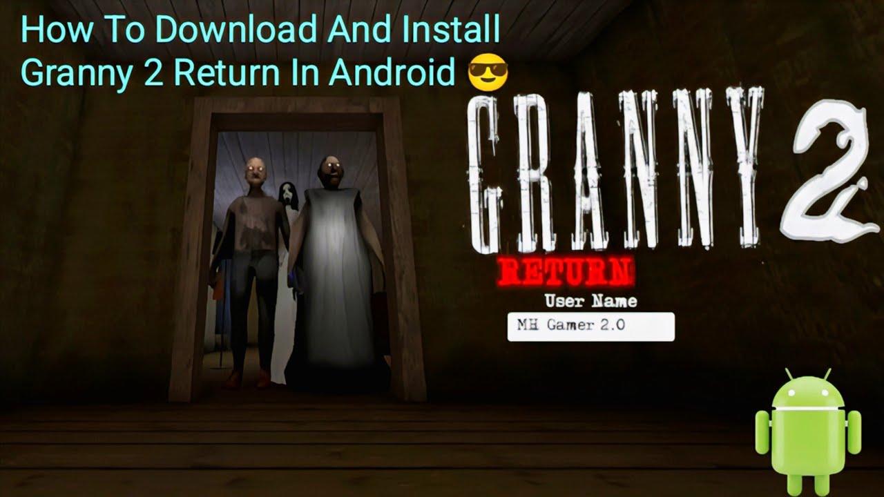 😱 How to Download And Install Granny 2 Return on Android 🔥📲
