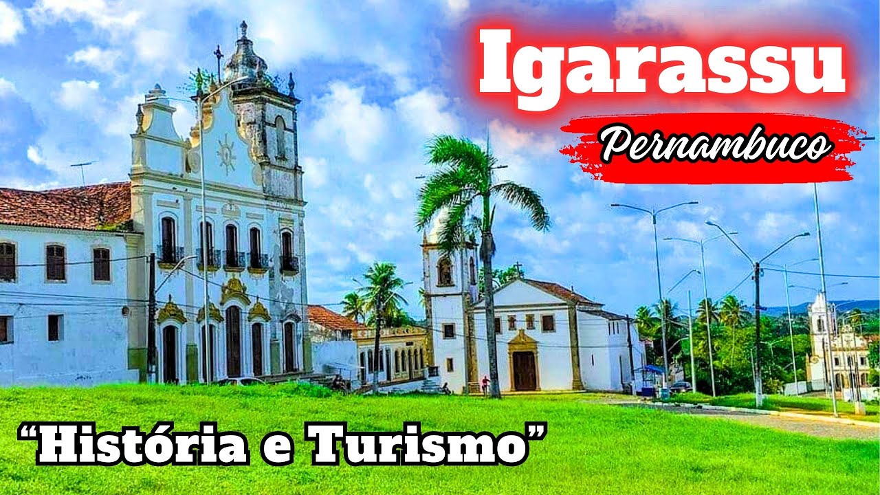 🎥 Descubra Igarassu: Uma Bela e Simpática Cidade da Região Metropolitana do Recife! 🌴