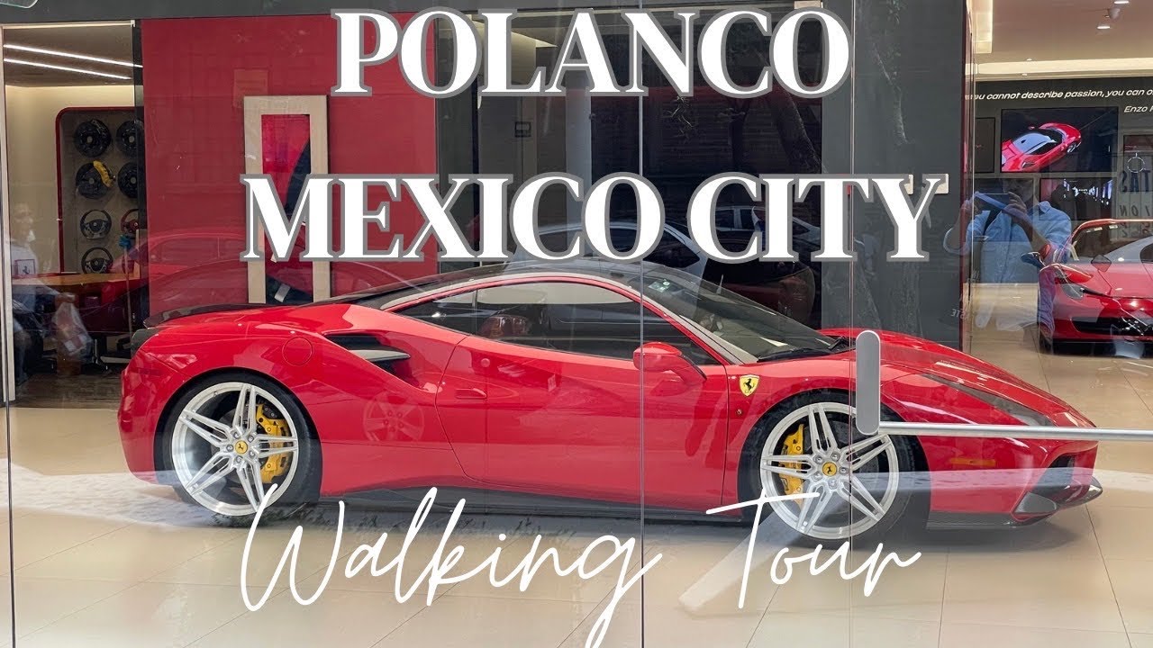 Polanco: Mexico City’s Wealthiest Neighborhood - Walking Tour 2023