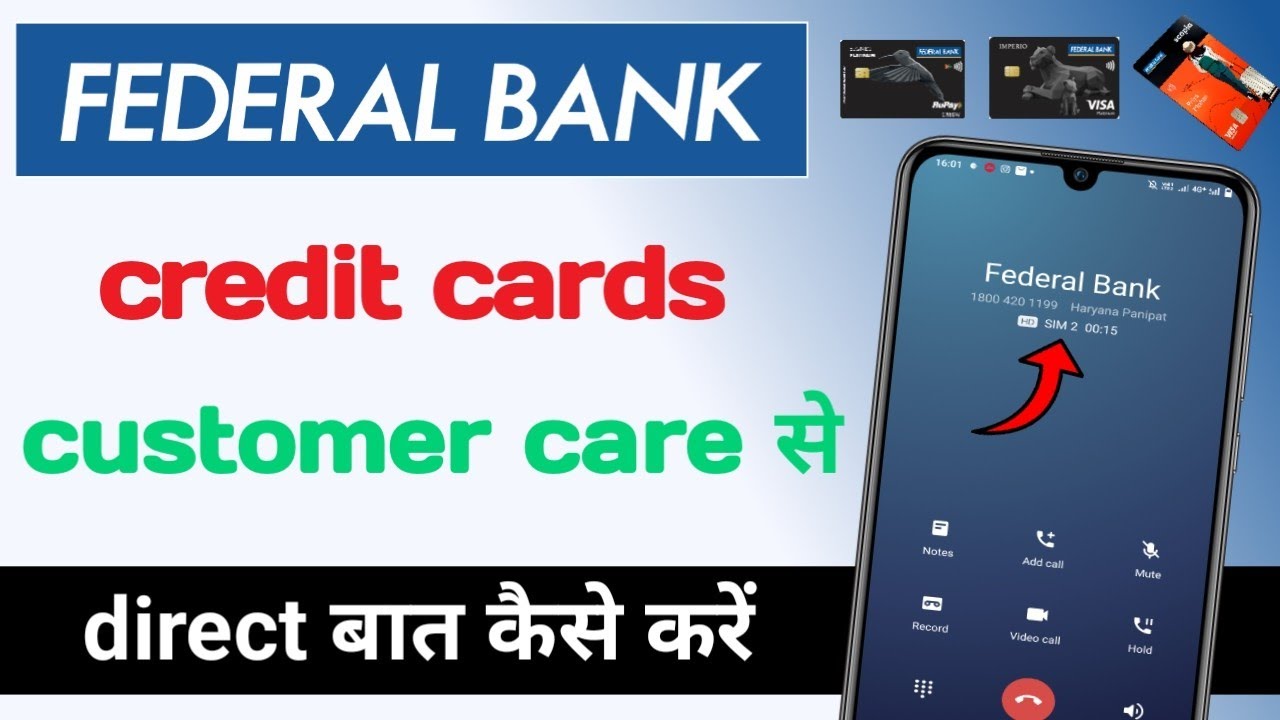 How to Contact Federal Bank Credit Card Customer Care | Federal Bank Credit Card Toll-Free Number