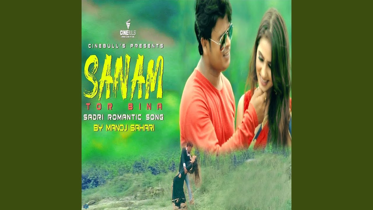 Sanam Tor Bina