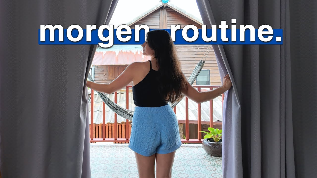 Morgenroutine In Thailand als digitale Nomadin 💻🏝️