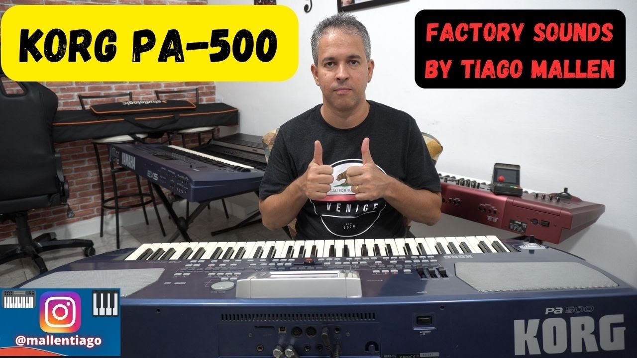 KORG PA-500 (FACTORY SOUNDS) by TIAGO MALLEN  - ARRANJADOR COM PUNCH DE TRITON (LINK NA DESCIRÇÃO)