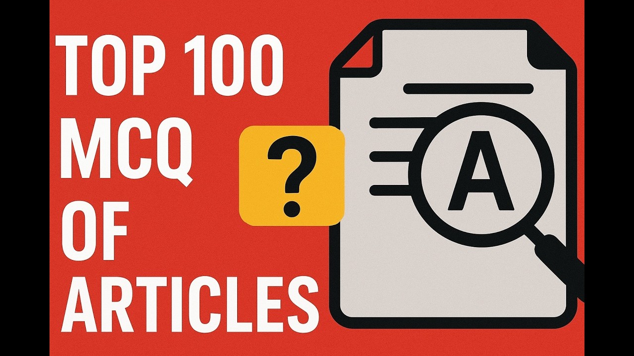 TOP 100 MCQ | ARTICLES | PART 11 | ENGLISH GRAMMAR | FOR ALL COMPETITIVE EXAMS |