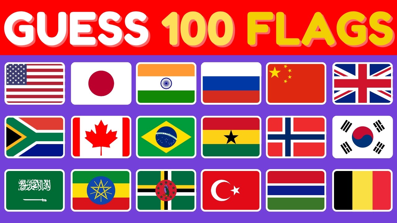 🚩 Guess the Country by the Flag Quiz 🌎 | Can You Guess 100 Flags?