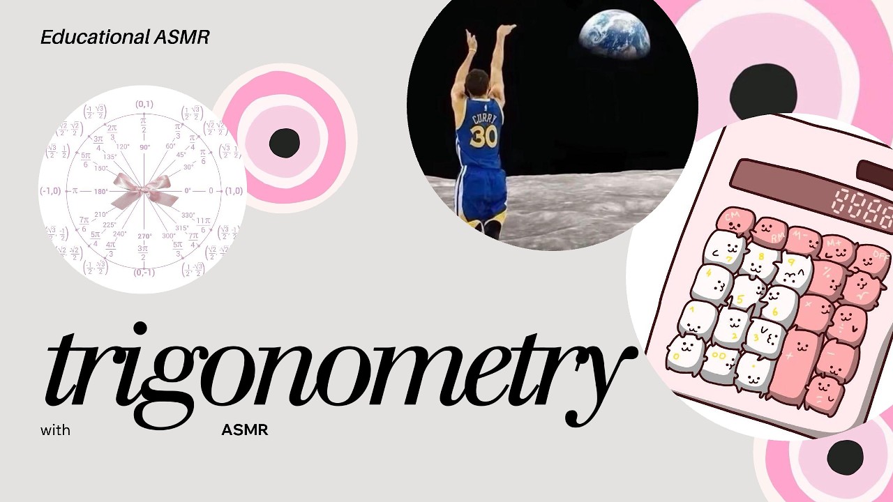 relaxing trigonometry for beginners (you will 99% fall asleep and learn)