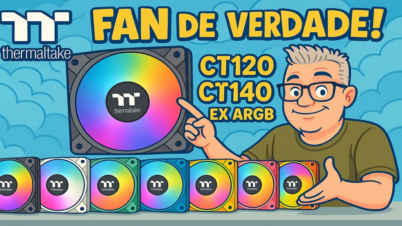FAN Magn&eacute;tica com Fluxo de AR e Press&atilde;o Est&aacute;tica FORTE D+ 💨 Thermaltake CT120 EX e CT140 EX ARGB