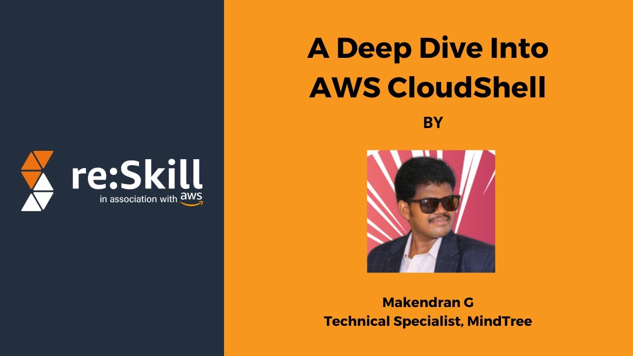 A Deep Dive Into AWS CloudShell