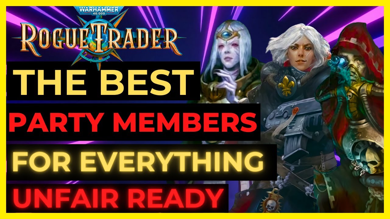 W40K: ROGUE TRADER — ЛУЧШИЕ участники ГРУППЫ для ВСЕГО — включая НЕЧЕСТНЫЙ РЕЖИМ!
