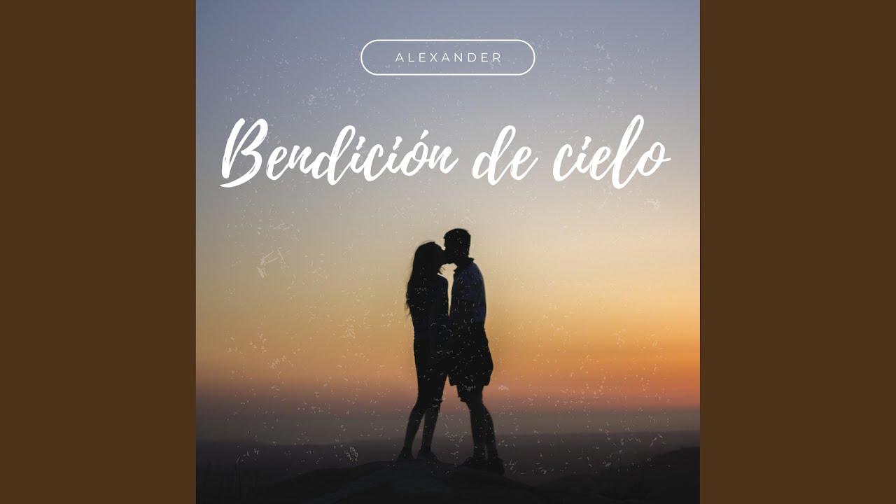 Bendicion de Cielo