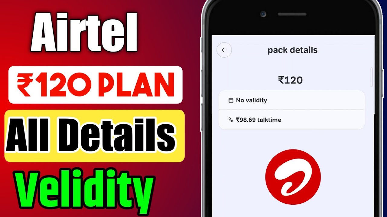 Airtel ₹120 Talktime Recharge Plan All Details And Velidity 🔥 | Airtel Recharge Plan ₹120 | Talktime