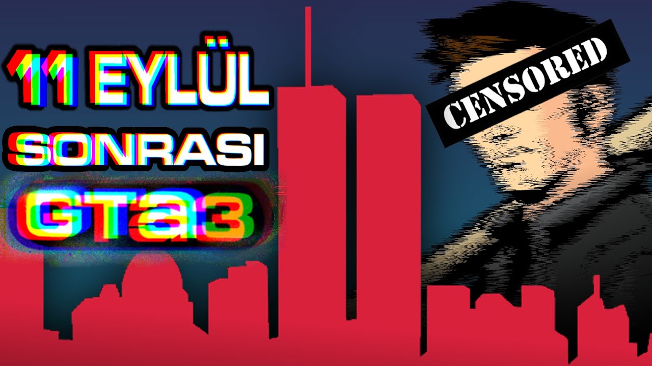 İkiz Kuleler Saldırısının GTA III'e Etkisi