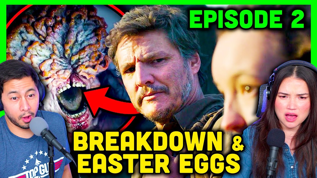 THE LAST OF US Episode 2 Breakdown REACTION! | Easter Eggs & Details You Missed | New Rockstars