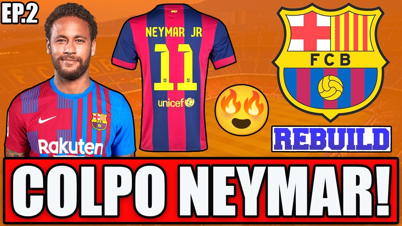 😍 NEYMAR RITORNA AL BARCELLONA!! COLPO CLAMOROSO!! FIFA 22 CARRIERA ALLENATORE BARCELLONA #2
