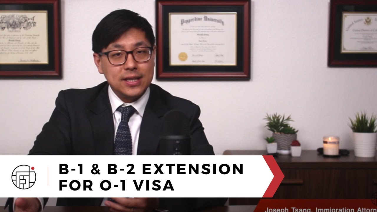 B-1 B-2 Extension for an O-1 Visa: A Tsang & Associates Success Story