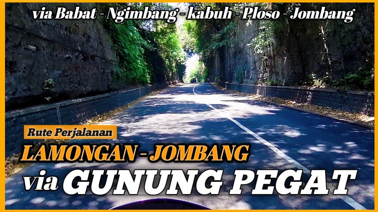 Rute Perjalanan LAMONGAN - JOMBANG via GUNUNG PEGAT ( Girik ) Ngimbang Lamongan | Rizky Channel