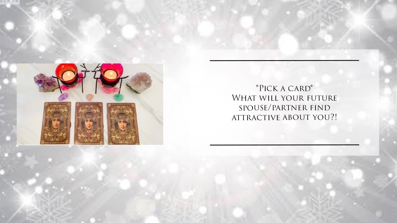 **PICK A CARD**”what will your future SPOUSE/PARTNER find ATTRACTIVE about you?”💕😍👩‍❤️‍👨🌹