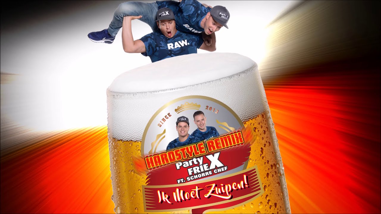 PartyfrieX ft. Schorre Chef - Ik Moet Zuipen (Hardstyle Remix)