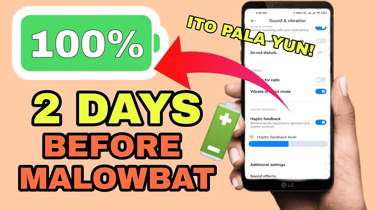 Paano Umabot ng 2 DAYS ang BATTERY ko? Tips Para Tumagal Malowbat ang Android Phone Mo!