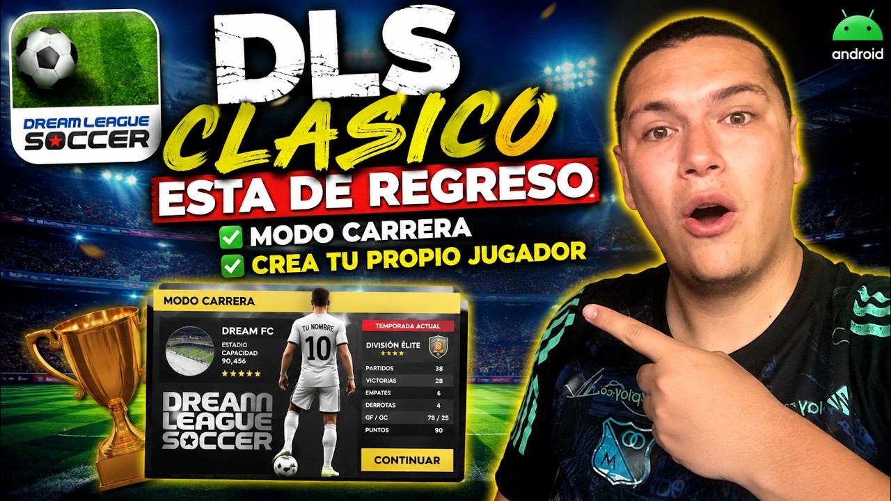 🚨VOLVI&Oacute; DLS CL&Aacute;SICO😱 Modo Carrera + CREA TU PROPIO JUGADOR ⚽