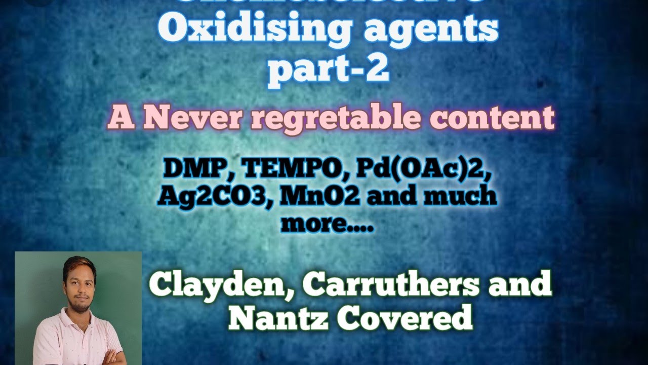 Chemoselective Oxidising Agents for CSIR-NET||SLET||GATE||IIT-JAM