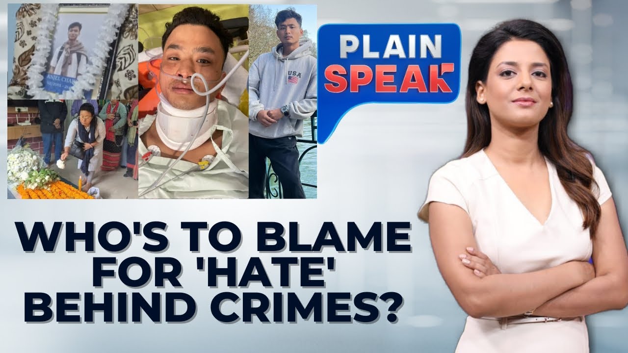Anjel Chakma's Murder: Who Is To Blame For Hate Behind Crimes? | Tripura Student Murder| Plain Speak