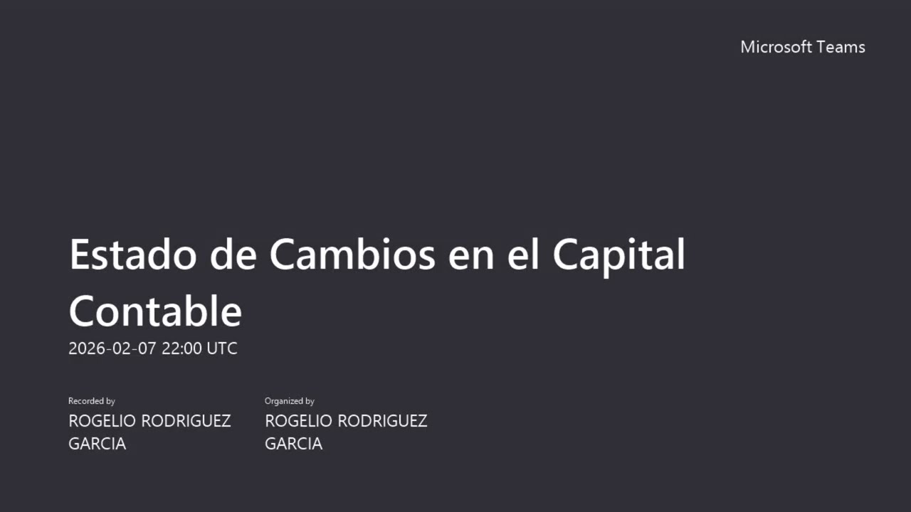 Estado de Cambios en el Capital Contable (Guía rapida)