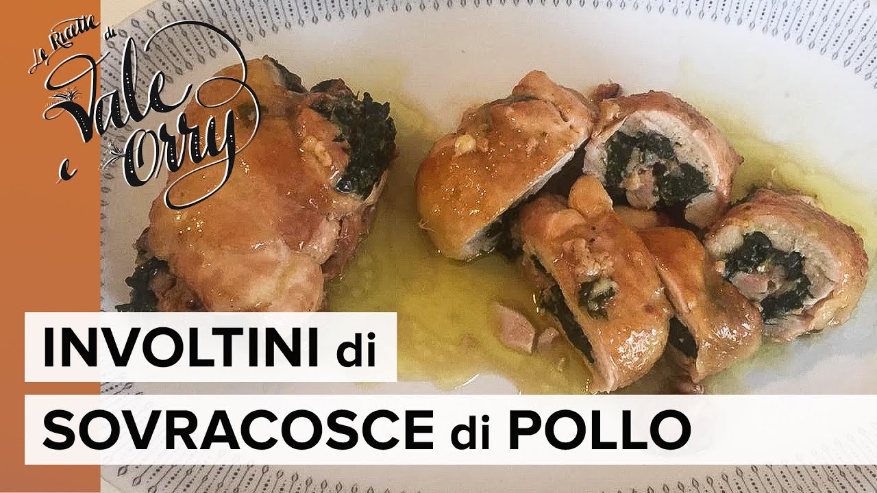 Involtini di Sovracosce di Pollo