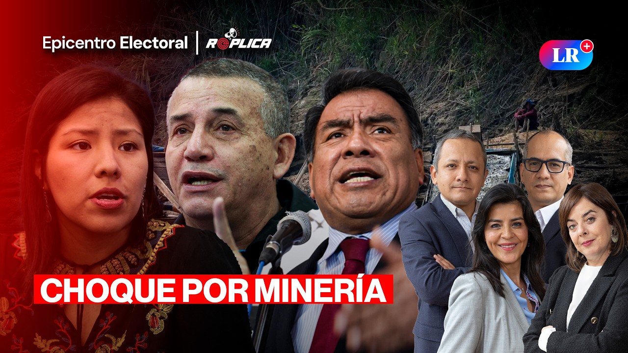 HUILCA VS VELÁSQUEZ QUESQUÉN: MINERÍA ILEGAL, URRESTI Y CONGRESO | EPICENTRO ELECTORAL - RÉPLICA
