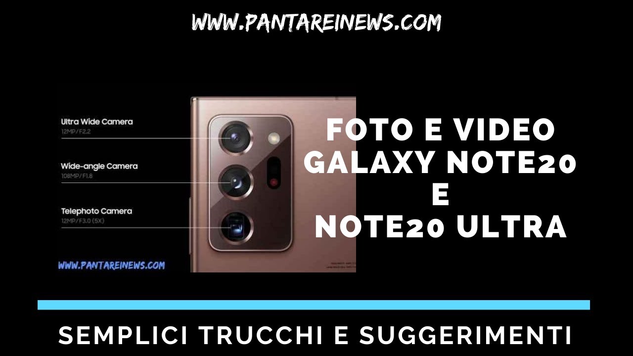 Migliori trucchi e suggerimenti fotocamera Galaxy Note 20 Ultra